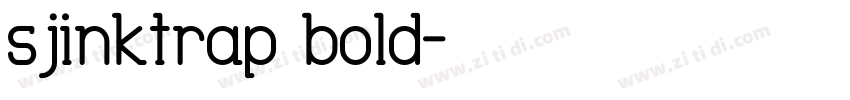 sjinktrap bold字体转换